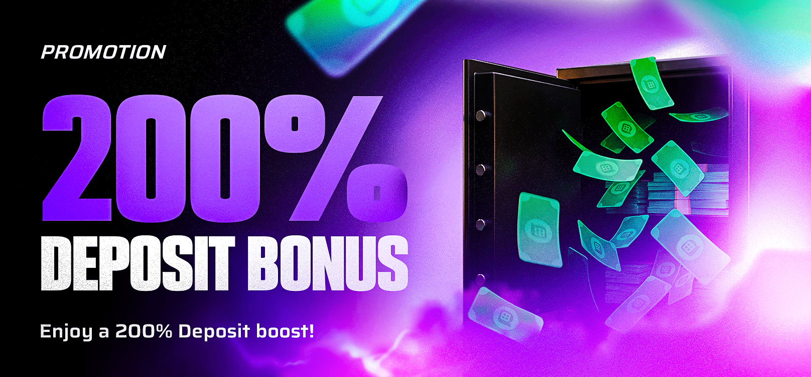 200% Deposit Bonus